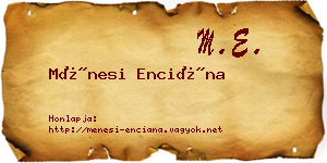 Ménesi Enciána névjegykártya